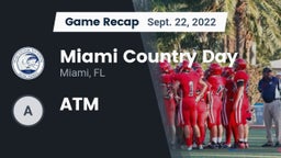 Recap: Miami Country Day  vs. ATM 2022