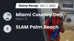 Recap: Miami Country Day  vs. SLAM Palm Beach 2022