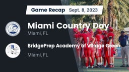 Recap: Miami Country Day  vs. BridgePrep Academy of Village Green 2023