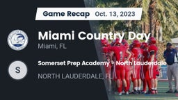 Recap: Miami Country Day  vs. Somerset Prep Academy - North Lauderdale 2023