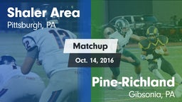 Matchup: Shaler Area vs. Pine-Richland  2016
