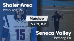 Matchup: Shaler Area vs. Seneca Valley  2016