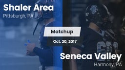 Matchup: Shaler Area vs. Seneca Valley  2017