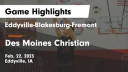 Eddyville-Blakesburg-Fremont vs Des Moines Christian  Game Highlights - Feb. 22, 2023