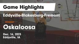 Eddyville-Blakesburg-Fremont vs Oskaloosa  Game Highlights - Dec. 16, 2023