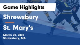 Shrewsbury  vs St. Mary's  Game Highlights - March 20, 2023