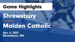 Shrewsbury  vs Malden Catholic  Game Highlights - Dec. 6, 2023