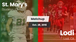 Matchup: St. Mary's High vs. Lodi  2016