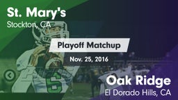 Matchup: St. Mary's High vs. Oak Ridge  2016