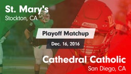 Matchup: St. Mary's High vs. Cathedral Catholic  2016