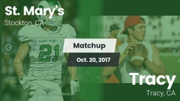 Matchup: St. Mary's High vs. Tracy  2017