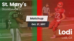 Matchup: St. Mary's High vs. Lodi  2017
