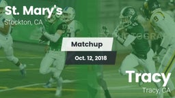 Matchup: St. Mary's High vs. Tracy  2018
