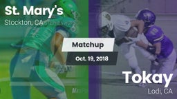Matchup: St. Mary's High vs. Tokay  2018