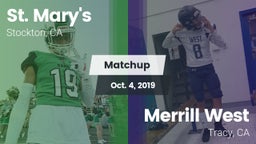 Matchup: St. Mary's High vs. Merrill West  2019