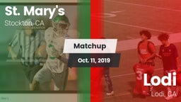 Matchup: St. Mary's High vs. Lodi  2019