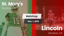 Matchup: St. Mary's High vs. Lincoln  2019