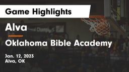 Alva  vs Oklahoma Bible Academy Game Highlights - Jan. 12, 2023