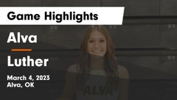 Alva  vs Luther  Game Highlights - March 4, 2023