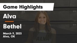 Alva  vs Bethel  Game Highlights - March 9, 2023