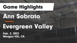 Ann Sobrato  vs Evergreen Valley Game Highlights - Feb. 2, 2022