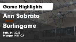 Ann Sobrato  vs Burlingame  Game Highlights - Feb. 24, 2022