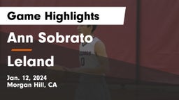Ann Sobrato  vs Leland  Game Highlights - Jan. 12, 2024