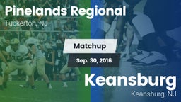 Matchup: Pinelands Regional vs. Keansburg  2016