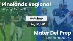 Matchup: Pinelands Regional vs. Mater Dei Prep 2018