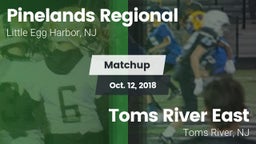 Matchup: Pinelands Regional vs. Toms River East  2018