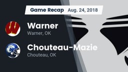 Recap: Warner  vs. Chouteau-Mazie  2018