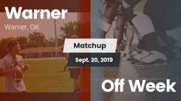 Matchup: Warner vs. Off Week 2019