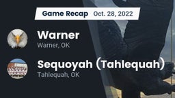 Recap: Warner  vs. Sequoyah (Tahlequah)  2022