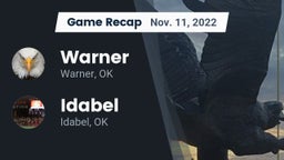 Recap: Warner  vs. Idabel  2022