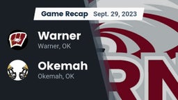 Recap: Warner  vs. Okemah  2023