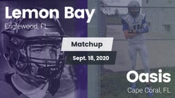 Matchup: Lemon Bay vs. Oasis  2020