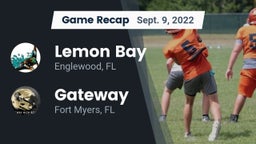 Recap: Lemon Bay  vs. Gateway  2022