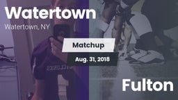 Matchup: Watertown vs. Fulton 2018