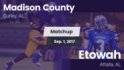 Matchup: Madison County vs. Etowah  2017