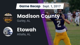 Recap: Madison County  vs. Etowah  2017