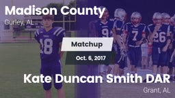 Matchup: Madison County vs. Kate Duncan Smith DAR  2017