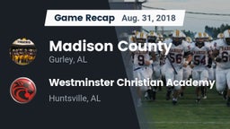 Recap: Madison County  vs. Westminster Christian Academy 2018