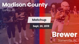 Matchup: Madison County vs. Brewer  2019