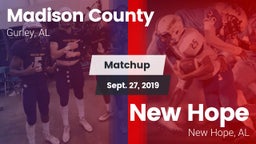 Matchup: Madison County vs. New Hope  2019