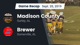 Recap: Madison County  vs. Brewer  2019