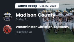 Recap: Madison County  vs. Westminster Christian Academy 2021