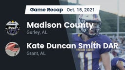 Recap: Madison County  vs. Kate Duncan Smith DAR  2021