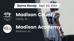 Recap: Madison County  vs. Madison Academy  2022