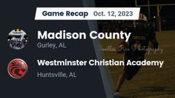 Recap: Madison County  vs. Westminster Christian Academy 2023
