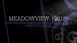 Cornerstone Christian football highlights Meadowview: (2018)